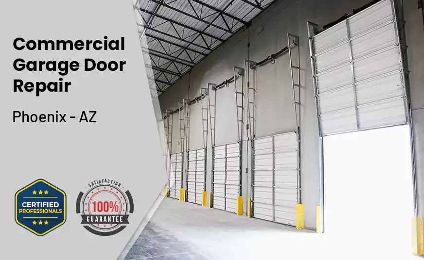 Commercial Garage Door Repair Phoenix - AZ