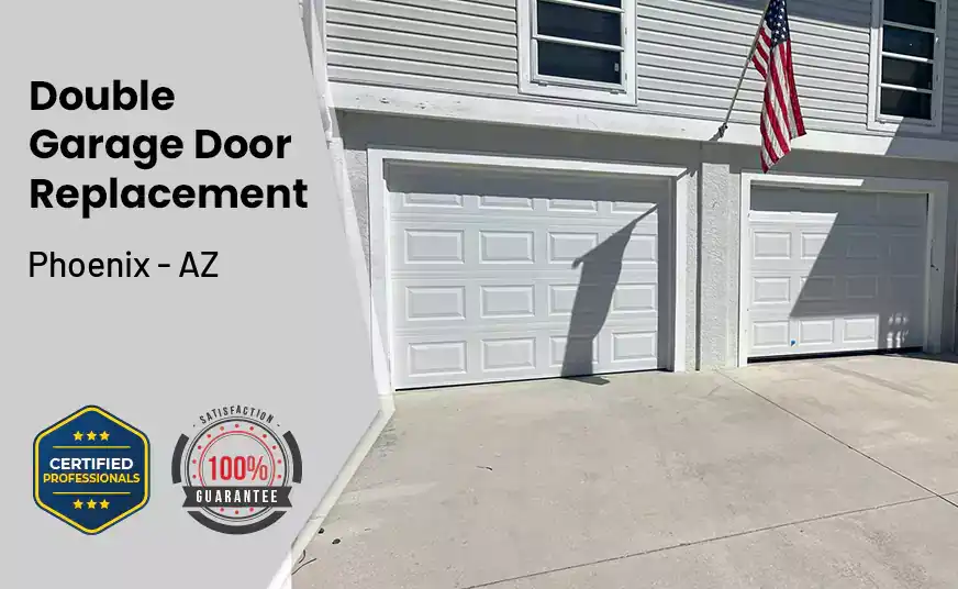 Double Garage Door Replacement Phoenix - AZ