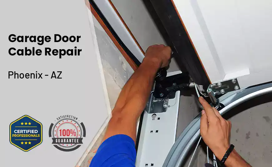 Garage Door Cable Repair Phoenix - AZ