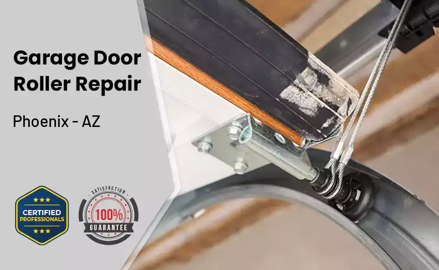 Garage Door Roller Repair Phoenix - AZ