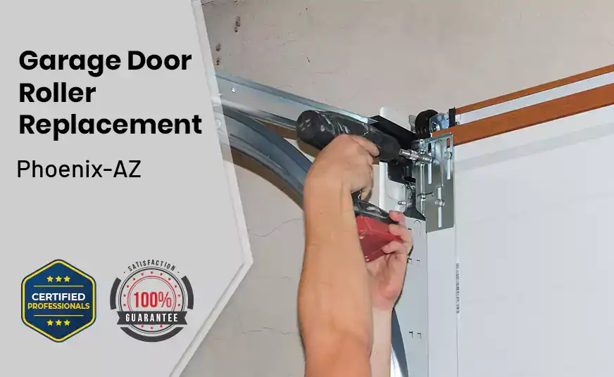 Garage Door Roller Replacement Phoenix-AZ