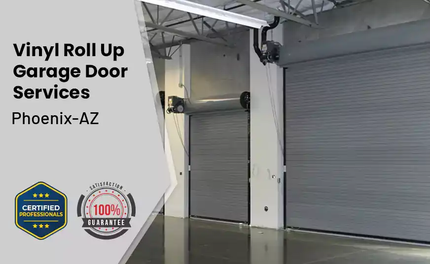 Vinyl Roll Up Garage Doors Phoenix-AZ 